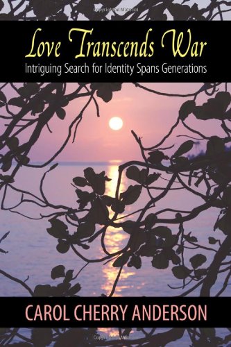 love transcends war intriguing search for identity spans generations
