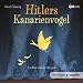 Hitlers Kanarienvogel