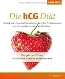 Produkt-Bild: Die hCG-Di&auml;t: Das geheime Wissen der Reichen, Sch&ouml;nen & Prominenten