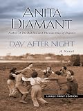 Day After Night (Thorndike Press Large Print Basic Series)