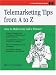 Book Telephone Skills from A to Z: The Telephone Doctor Phone Book (Crisp Fifty-Minute Series)