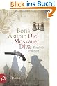 Die Moskauer Diva: Fandorin ermittelt: Fandori ermittelt
