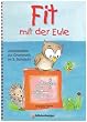 Fit mit der Eule 3. 3. Schuljahr: Arbeitsbl�tter zur Grammatik. 65 Kopiervorlagen