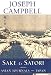 Sake and Satori: Asian Journals -- Japan (The Collected Works of Joseph Campbell)