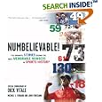Numbelievable: The Dramatic Stories Behind the Most Memorable Numbers in Sports History by Michael X. Ferraro, John Veneziano, and Dick Vitale