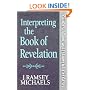 Interpreting the Book of Revelation (Guides to New Testament Exegesis)