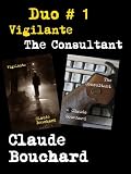 Duo # 1 Vigilante/The Consultant