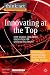 Innovating at the Top: How Global CEOs Drive Innovation for Growth and Profit (think: act International Management Knowledge)