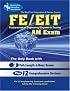 FE - EIT AM (REA) - The Best Test Prep for the Engineer in Training Exam (Test Preps)