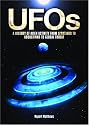 UFOs: A History of Alien Activity from Sightings to Abductions to Global Threat