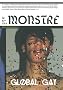 La revue monstre, N� 2, Juin 2010 : Global Gay