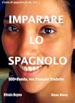 IMAPARARE LO SPAGNOLO. 500+ PAROLE, c...