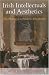 Book Irish Intellectuals And Aesthetics: The Making Of A Modern Art Collection