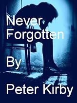 Click to Download Free Kindle Book -> Never Forgotten (DCI Victor Moyes)
