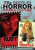 70`s Drive-In Horror Double Feature: Ruby & Kiss of the Tarantula