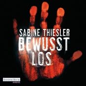 H&ouml;rbuch Bewusstlos