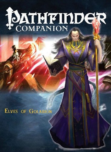 Cover image : Pathfinder Companion: Elves of Golarion (Pathfinder Chronicles)