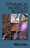 Dynamical Models in Biology