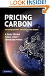Pricing Carbon: The European Union Em...