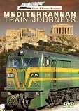 Great Railroad Adventures: Mediterranean Train Journeys