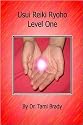 Usui Reiki Ryoho- Level One