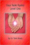 Usui Reiki Ryoho- Level One