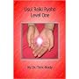 Usui Reiki Ryoho- Level One by Tami Brady