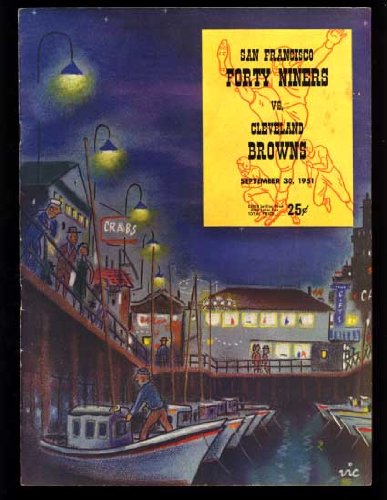 Football Game Program Cleveland Browns vs San Francisco 49ers 1951 Kezar Stadium