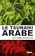 Le Tsunami Arabe (LITT.GENE.)