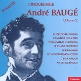 LInoubliable André Baugé, Vol.2