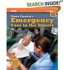 Nancy Caroline's Emergency Care in the Streets, Sixth Edition (Emergency Care in the... by  Nancy L. Caroline