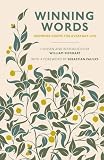 Winning words : inspiring poems for everyday life
