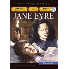 Jane Eyre: Intermediate CEF B1 ALTE Level 2 (Fast Track Classics ELT)