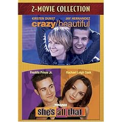 Crazy/Beautiful / She's All That