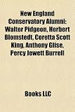 Produkt-Bild: New England Conservatory Alumni: Walter Pidgeon, Herbert Blomstedt, Coretta Scott King, Anthony Glise, Percy Jewett Burrell