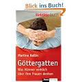G�ttergatten: Was M�nner wirklich �ber ihre Frauen denken