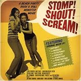Stomp Shout Scream