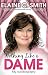 Nothing Like a Dame: My Autobiography at Amazon Books: 51HkP9BnATL._SL75_
