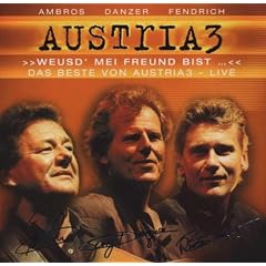Weusd' mei Freund bist... Das Beste von Austria 3 - live