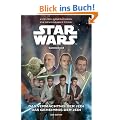 Star Wars Sammelband: Das Verm�chtnis der Jedi/Das Geheimnis der Jedi