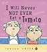 I Will Never Not Ever Eat a Tomato (Charlie and Lola)