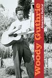 Woody Guthrie, American radical