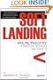 Soft Landing: Airline Industry Strategy, Service, and Safety