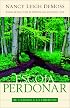 Escoja perdonar: Choosing Forgiveness