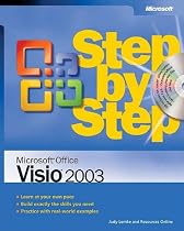 Visio 2003 Step by Step Book/CD Package: Learn at your own pace. Build exactly the skills you need. Practice with real-world examples (Step by Step (Microsoft))