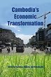 Cambodia's Economic Transformation (Nias Studies in Asian Topics)