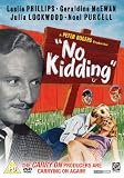 No Kidding [DVD]