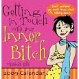 2009 Getting in Touch with Your Inner Bitch boxed calendar