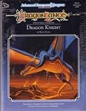 Dragon Knight (Advanced Dungeons & Dragons/Dragonlance Module DLA2)