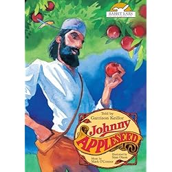 Johnny Appleseed, Told by Garrison Keillor with Music by Mark O'Connor